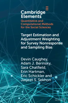 Zielschätzung und Anpassungsgewichtung für Umfrage-Nonresponse und Stichprobenverzerrung - Target Estimation and Adjustment Weighting for Survey Nonresponse and Sampling Bias