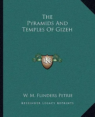 Die Pyramiden und Tempel von Gizeh - The Pyramids And Temples Of Gizeh