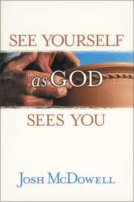 Mrate Como Dios Te Mira: Experimenta El Gozo de Ser T Mismo = Sieh dich selbst, wie Gott dich sieht - Mrate Como Dios Te Mira: Experimenta El Gozo de Ser T Mismo = See Yourself as God Sees You