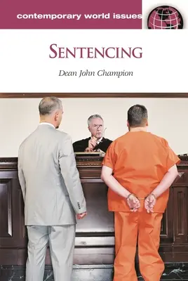Verurteilung: Ein Referenzhandbuch - Sentencing: A Reference Handbook