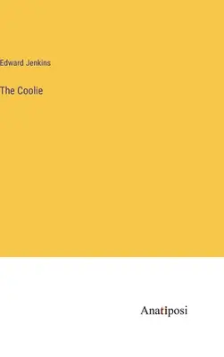 Der Coolie - The Coolie