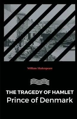 Die Tragödie des Hamlet Prinz von Dänemark - The Tragedy of Hamlet Prince of Denmark