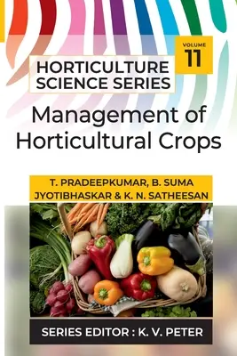 Management von Gartenbaukulturen - Management Of Horticultural Crops