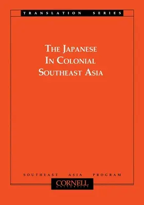 Japaner im kolonialen Südostasien - Japanese in Colonial Southeast Asia