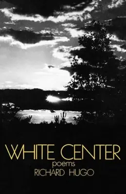 Weiße Mitte: Gedichte - White Center: Poems