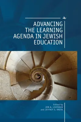 Die Lernagenda in der jüdischen Erziehung vorantreiben - Advancing the Learning Agenda in Jewish Education
