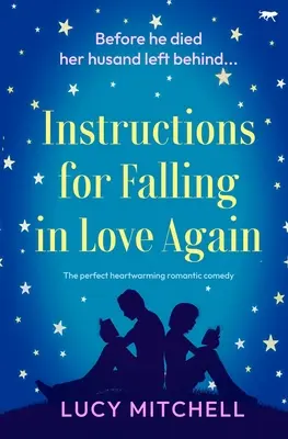 Anleitung, um sich wieder zu verlieben - Instructions for Falling in Love Again