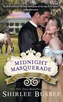 Mitternachtsmaskerade (Die Louisiana-Ladies-Reihe, Buch 2) - Midnight Masquerade (the Louisiana Ladies Series, Book 2)