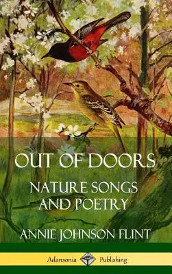 Out of Doors: Naturlieder und Poesie (Hardcover) - Out of Doors: Nature Songs and Poetry (Hardcover)