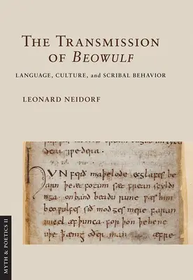 Die Überlieferung von Beowulf: Sprache, Kultur und Schreiberverhalten - The Transmission of Beowulf: Language, Culture, and Scribal Behavior