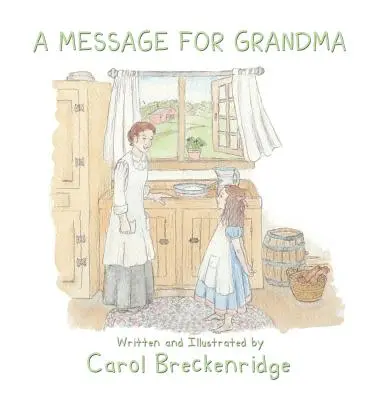 Eine Nachricht für Großmutter - A Message for Grandma