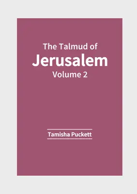 Der Talmud von Jerusalem: Band 2 - The Talmud of Jerusalem: Volume 2