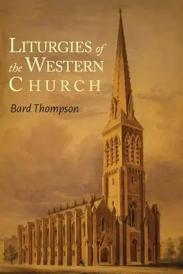 Liturgien der westlichen Kirche - Liturgies of the Western Church