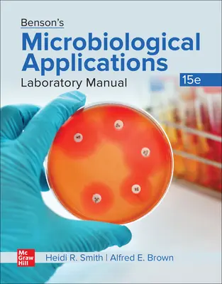 Benson's Microbiological Applications Laborhandbuch - Benson's Microbiological Applications Laboratory Manual