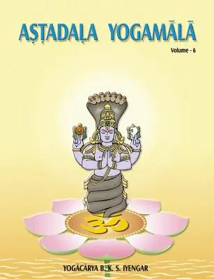 Astadala Yogamala (Gesammelte Werke) Band 6 - Astadala Yogamala (Collected Works) Volume 6