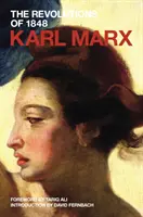 Revolutionen von 1848 - Politische Schriften - Revolutions of 1848 - Political Writings