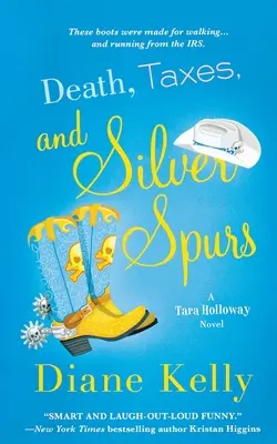 Tod, Steuern und Silbersporen - Death, Taxes, and Silver Spurs