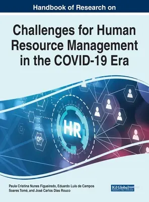 Handbuch der Forschung über Herausforderungen für das Personalmanagement in der COVID-19-Ära - Handbook of Research on Challenges for Human Resource Management in the COVID-19 Era