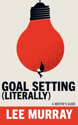 Zielsetzung (wörtlich) - Goal Setting (Literally)