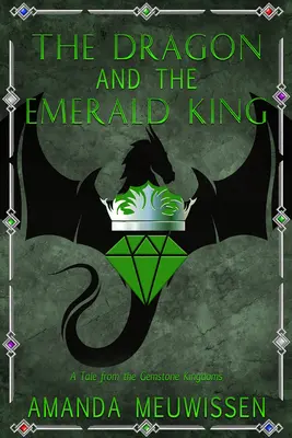 Der Drache und der Smaragdkönig: Band 5 - The Dragon and the Emerald King: Volume 5