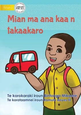 Mian und sein Spielzeugauto - Mian ma ana kaa n takaakaro (Te Kiribati) - Mian and his Toy Car - Mian ma ana kaa n takaakaro (Te Kiribati)