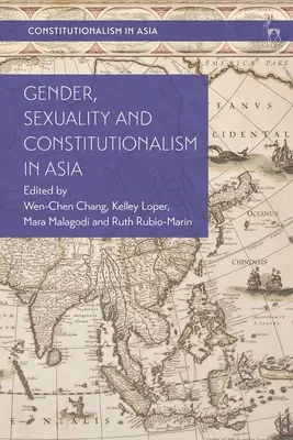 Geschlecht, Sexualität und Konstitutionalismus in Asien - Gender, Sexuality and Constitutionalism in Asia