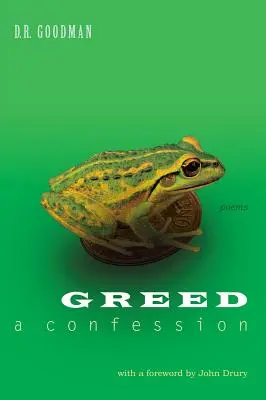 Gier: Ein Geständnis - Greed: A Confession