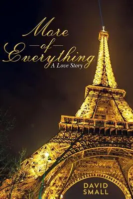 Mehr von allem: Eine Liebesgeschichte - More of Everything: A Love Story