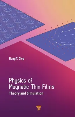 Physik der magnetischen Dünnschichten: Theorie und Simulation - Physics of Magnetic Thin Films: Theory and Simulation
