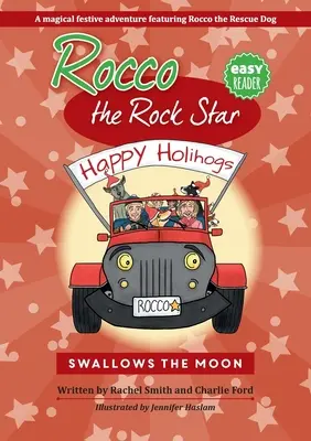 Rocco, der Rockstar, verschluckt den Mond: Eine bezaubernde Weihnachtsgeschichte für Kinder - Rocco the Rock Star Swallows the Moon: Enchanting Christmas Story for Kids