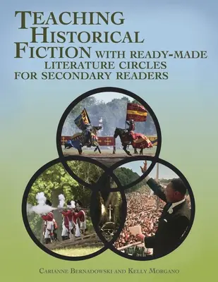 Historische Belletristik im Unterricht mit vorgefertigten Literaturzirkeln für die Sekundarstufe - Teaching Historical Fiction with Ready-Made Literature Circles for Secondary Readers