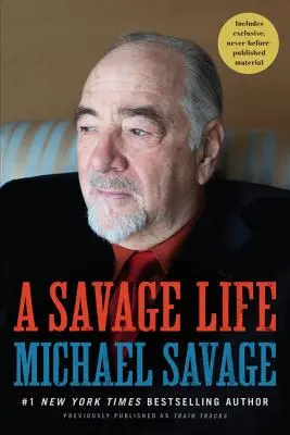 Ein wildes Leben - A Savage Life
