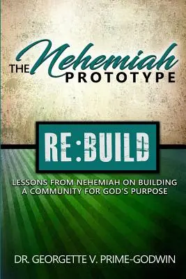 Der Prototyp des Nehemia - The Nehemiah Prototype