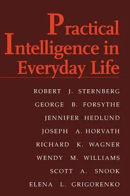 Praktische Intelligenz im alltäglichen Leben - Practical Intelligence in Everyday Life