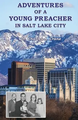 Die Abenteuer eines jungen Predigers in Salt Lake City - Adventures of a Young Preacher in Salt Lake City