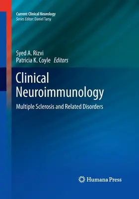 Klinische Neuroimmunologie: Multiple Sklerose und verwandte Erkrankungen - Clinical Neuroimmunology: Multiple Sclerosis and Related Disorders