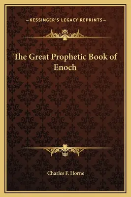 Das große prophetische Buch von Enoch - The Great Prophetic Book of Enoch