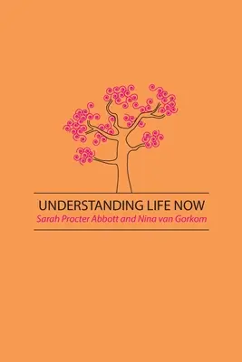 Das Leben jetzt verstehen - Understanding Life Now