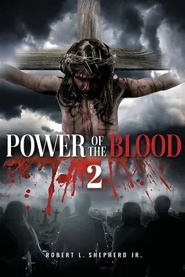 Die Macht des Blutes 2 - Power of the Blood 2