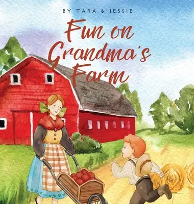 Spaß auf Großmutters Farm - Fun on Grandma's Farm