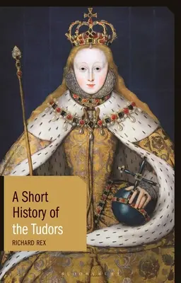 Eine kurze Geschichte der Tudors - A Short History of the Tudors