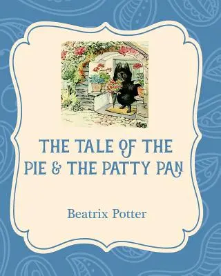 Die Geschichte von der Torte und dem Pfannkuchen - The Tale of the Pie and the Patty Pan