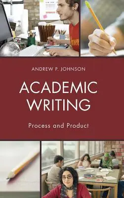 Akademisches Schreiben: Prozess und Produkt - Academic Writing: Process and Product