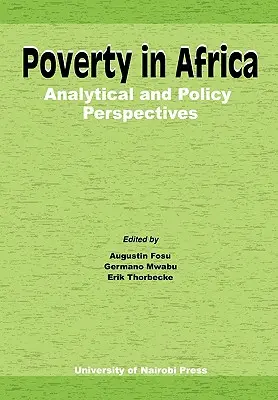 Armut in Afrika: Analytische und politische Perspektiven - Poverty in Africa: Analytical and Policy Perspectives