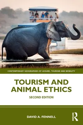 Tourismus und Tierethik - Tourism and Animal Ethics