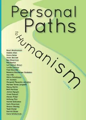 Persönliche Wege zum Humanismus - Personal Paths to Humanism