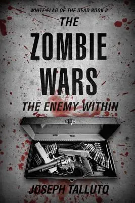 Die Zombiekriege: Der innere Feind - The Zombie Wars: The Enemy Within