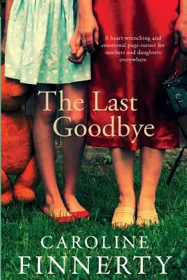 Das letzte Auf Wiedersehen - The Last Goodbye