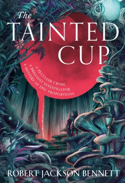 Tainted Cup - ein außergewöhnlicher Fantasy-Krimi mit einem klassischen Detektiv-Duo - Tainted Cup - an exceptional fantasy mystery with a classic detective duo