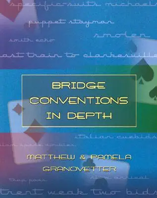 Bridge-Konventionen im Detail - Bridge Conventions in Depth